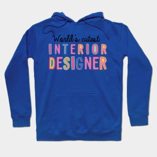 Interior Designer Gifts | World's cutest Interior Designer Hoodie